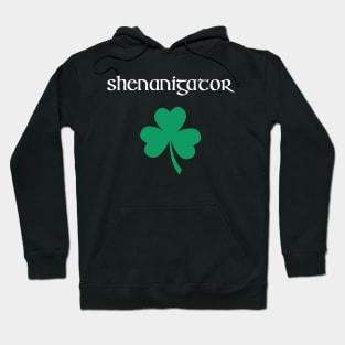 Shenanigator Funny Shamrock St. Patrick's Day Tshirt Hoodie